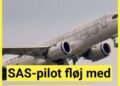 یک خلبان ۴۵ ساله شرکت هواپیمایی Scandinavian Airlines پس از پرواز به شهر Nice در…